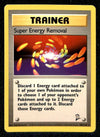 Super Energy Removal Base Set 2 EX, 108/130 Pokemon Card